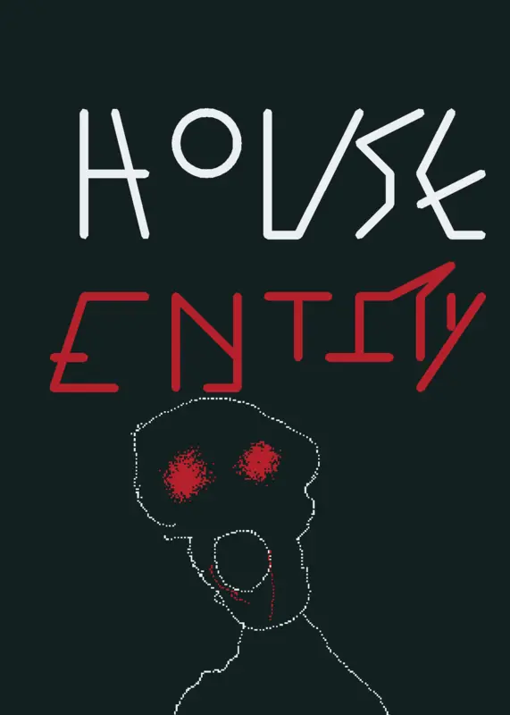 the HOUSE ENTITY by @Noob__1