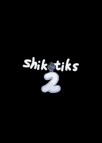 Shikotiks 2 (upd 3)