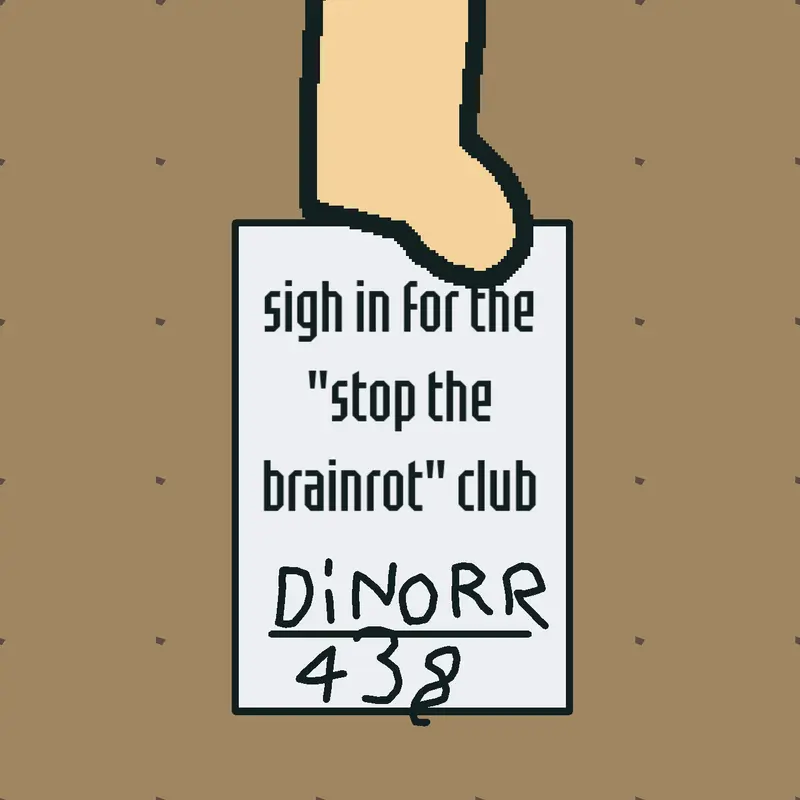 No brainrot by @objectflagsfan72