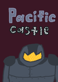 Pacific Castle(pacific rim)