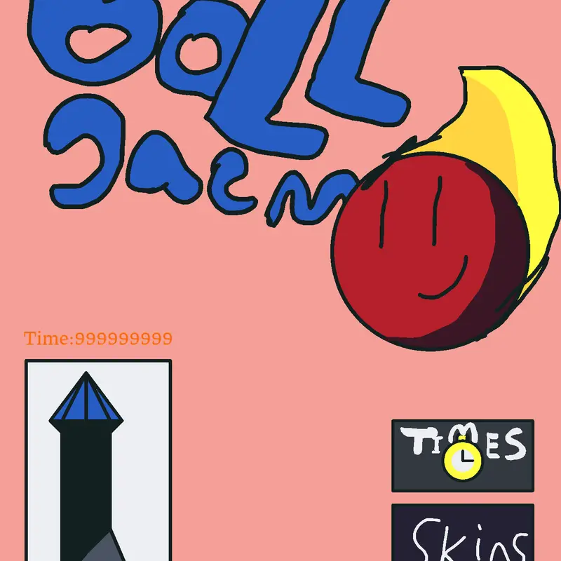 Ball Gaem by @EpicDylpickl505