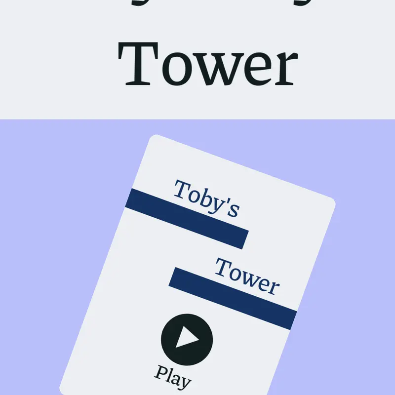 Play Toby's Tower by @tobycat