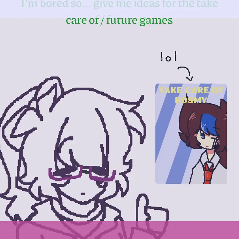 Game by @R0smyd4s1llyy