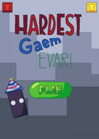 Hardest gaem evar!