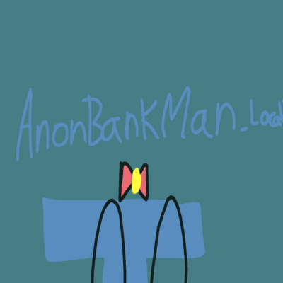 @AnonBankMan96_Local_T