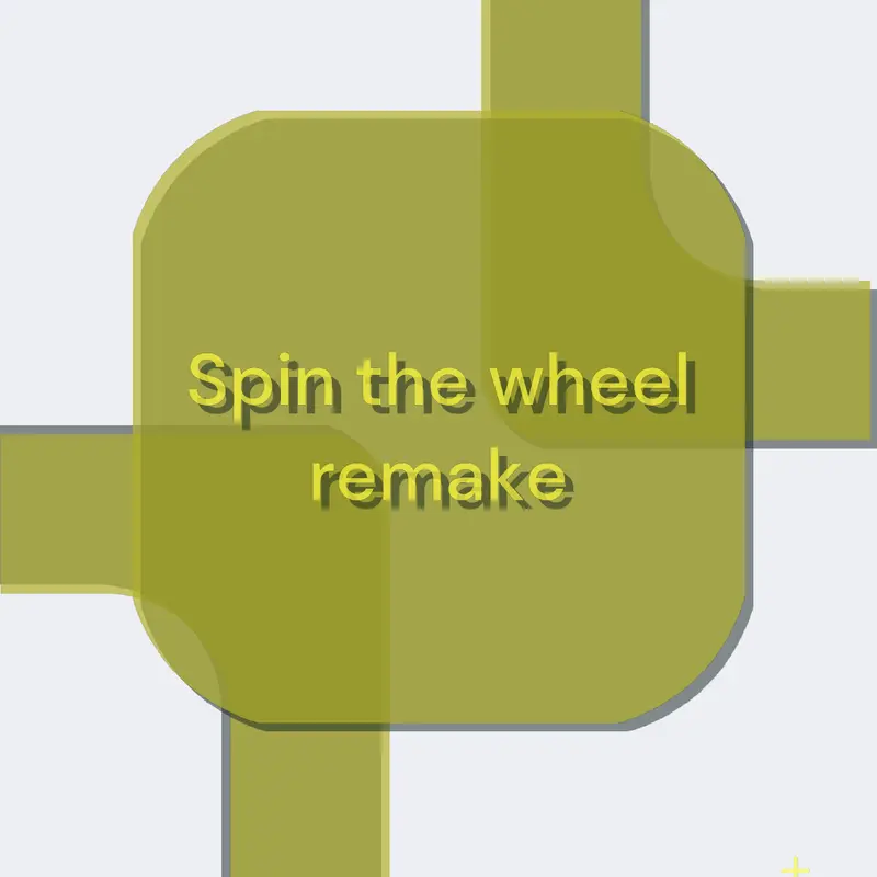 Spin the wheel remake by @moonsine