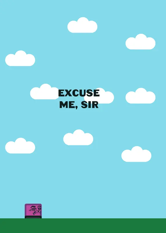 Cosa del dash pero es el excuse me sir by @Juan_Mango