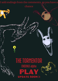 Tormentor’s endings (beta)