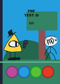 you VS Bill Cipher fnf test...