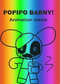 Popipo barny animation meme!