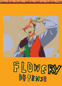 Flowery Defense