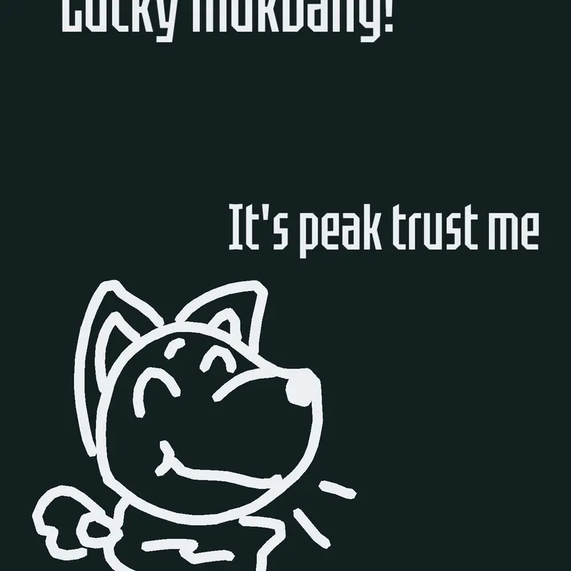 TRUST ME IT'S PEAK🙏 by @Diana_creator-isbck1