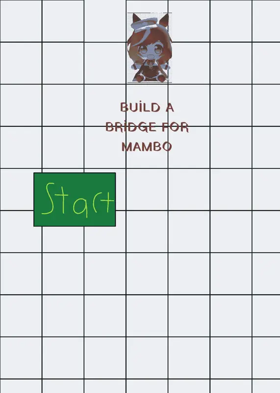 Build a bridge for Mambo by @TunaOyunyapiyor