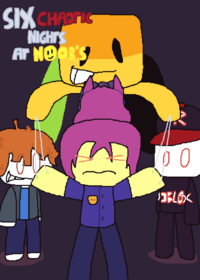 Six Chaotic Nights at Noobs 1: Rebooted
