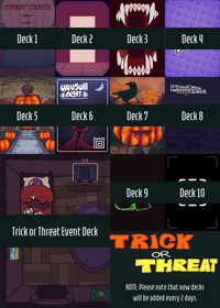 All of the Trick or Threat Event Decks!