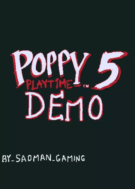 Poppy Playtime Chapter 5 by @Sadman_gaming_2026