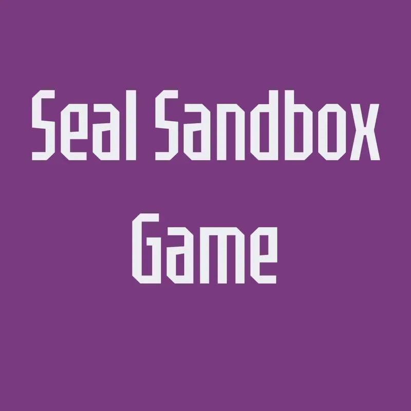 Seal Sandbox Game by @Kenzo_Studios