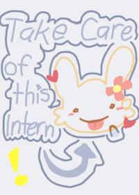 •\Take care of intern!!