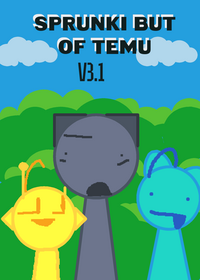 Credits: charctr_56 Sprunki of the temu but...