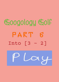 Googology golf Part 6: to [3 ~ 2] I have do...