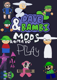 Dnb mods remake