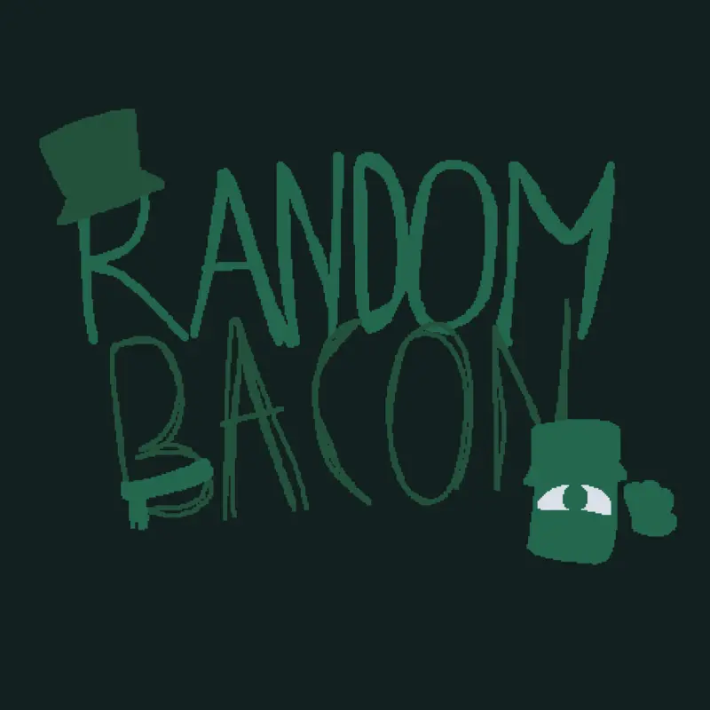 New intro randombacon by @random_bacon0