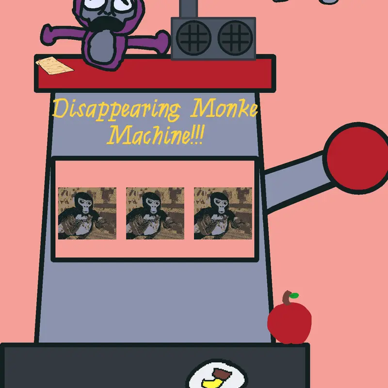 The Disappearing Monke Machine! by @KaffeeTaffy_YT