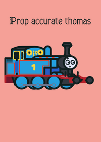 Prop accurate thomas