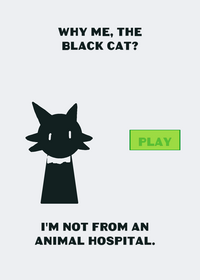 Why me, the black cat?