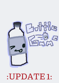 :UPDATE 1: bottle game