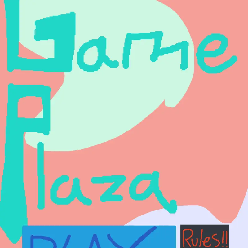 Game Plaza by @IDk-177373