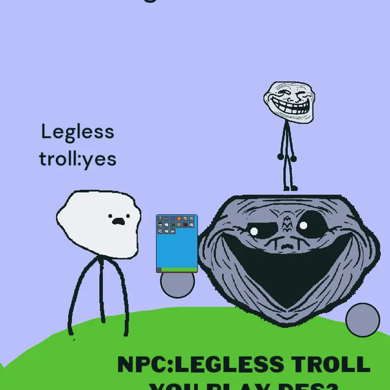 Game by @Legless_troll