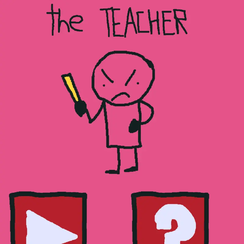 Mess with the teacher by @noob5ya