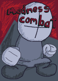Madness combat Credits to: ZXstudio for the...