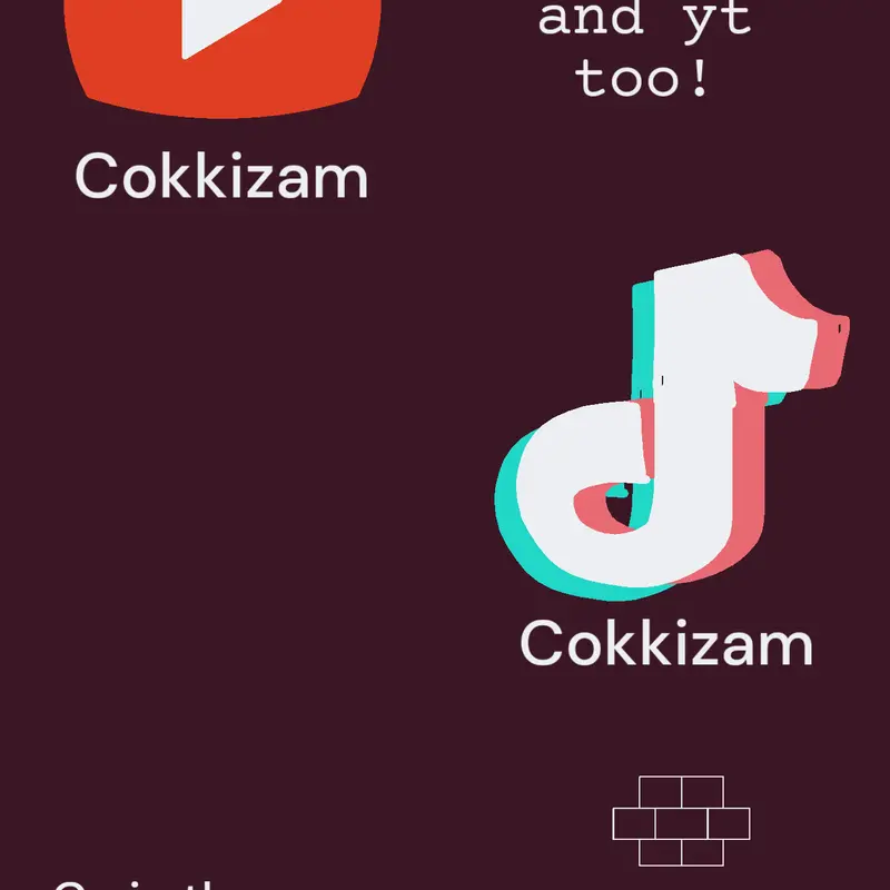 My Yt and tiktok by @cokkizam