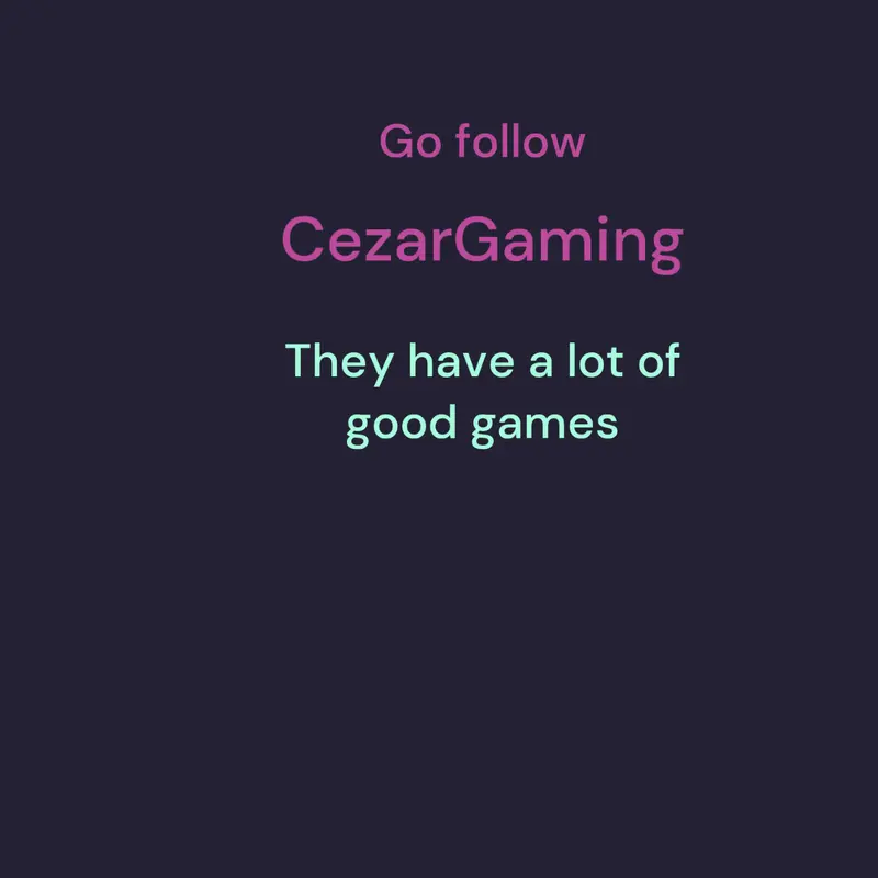 Follow CezarGaming by @RusH-h
