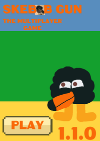 OFFICIAL SKEBOB GUN THE MULTIPLAYER GAME