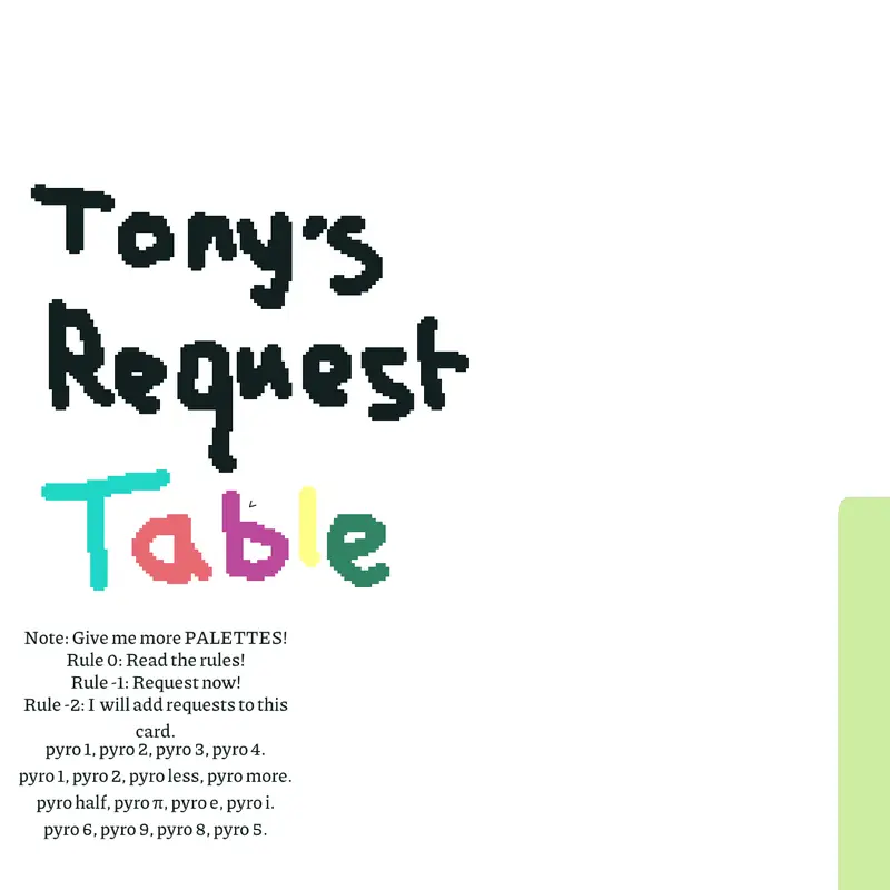 Tony’s Request Table by @helloitsmetony