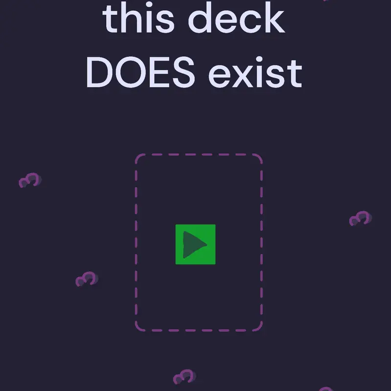deck does exist by @toemato_2027