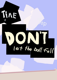 -(Don’t let the ball fall)- [Alpha] Tag: