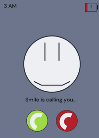 Smile is calling you...