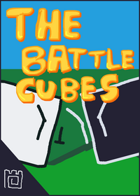TBC/The Battle Cubes (please report bugs)