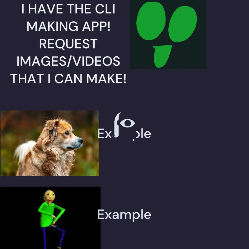I CAN MAKE CLI! by @GreenyFace