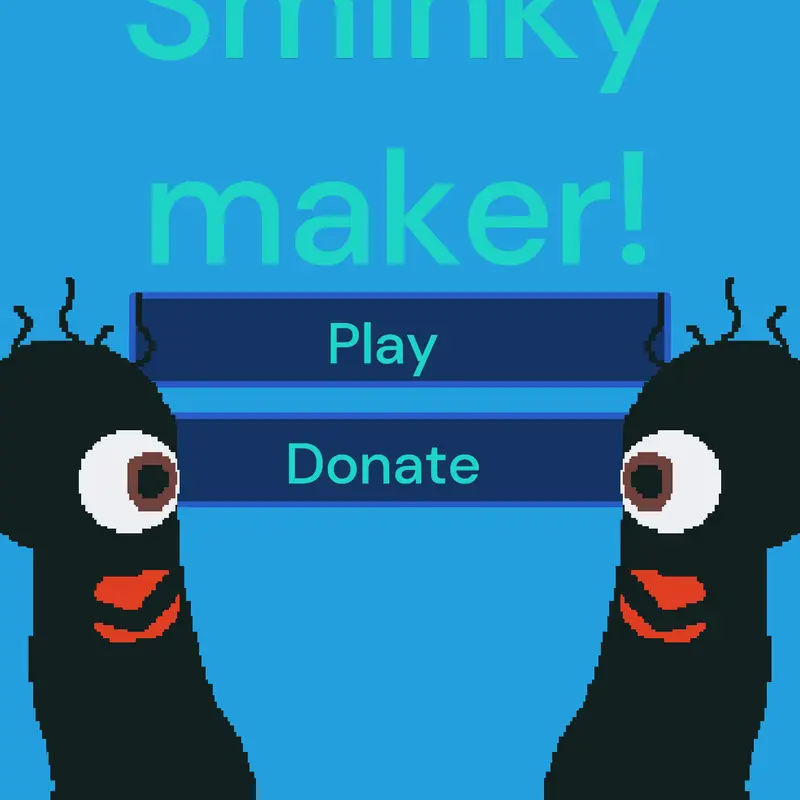 Sminky maker by @DuckBreadProductions
