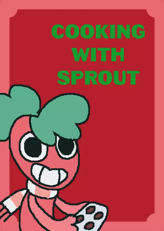 Cooking with Sprout by @LyteAndronic