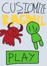 customize your own ragdoll (sorry for not...
