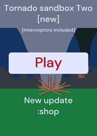 Tornado sandbox two