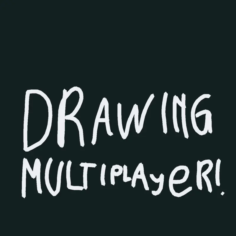 Multiplayer drawing test by @B0redV3ssel