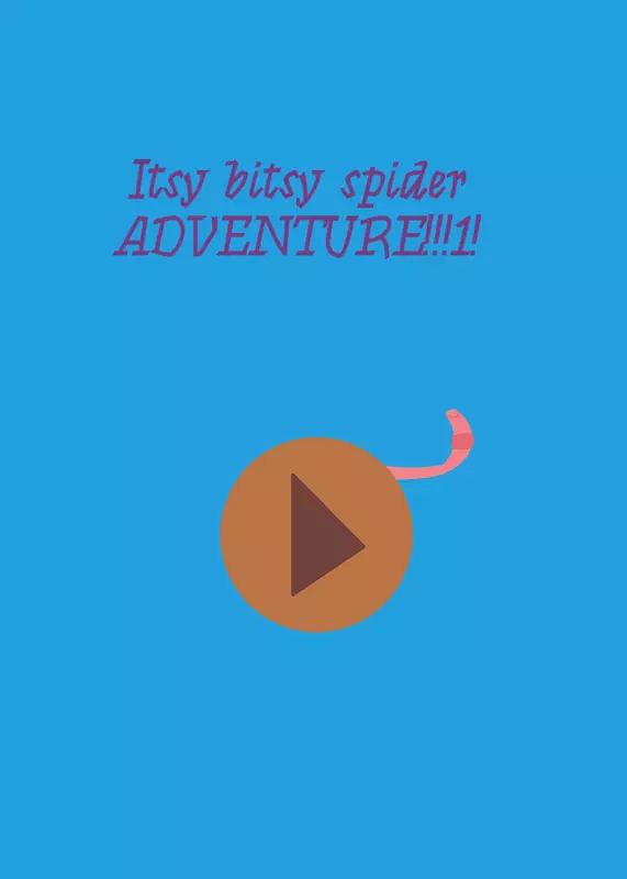The Itsy Bitsy Spider adventure!!!!1! by @Coophoop_loop