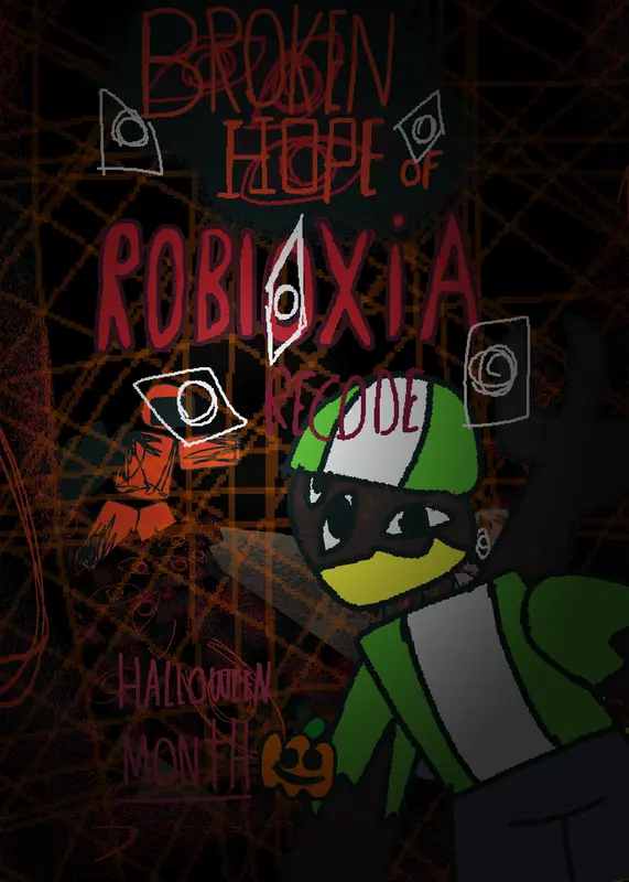 BROKEN HOPE OF ROBLOXIA RECODE by @cheratine_BHOR_V2ficcial